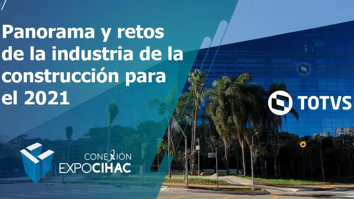 WEBINAR |  Panorama y retos de la industria de la construcción para el 2021