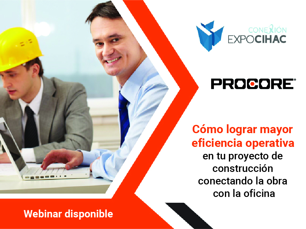 WEBINAR | Cómo lograr mayor eficiencia operativa en tu proyecto de construcción conectando la obra con la oficina