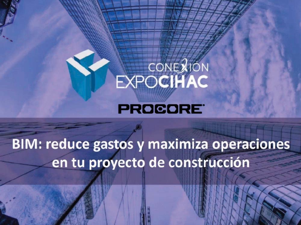 WEBINAR | BIM: reduce gastos y maximiza operaciones en tu proyecto de construcción